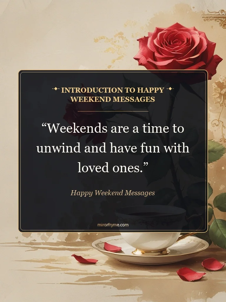 Introduction to Happy Weekend Messages - Happy Weekend Messages