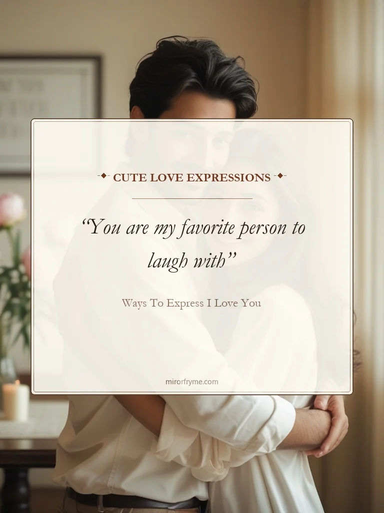 Cute Love Expressions - Ways to Express I Love You