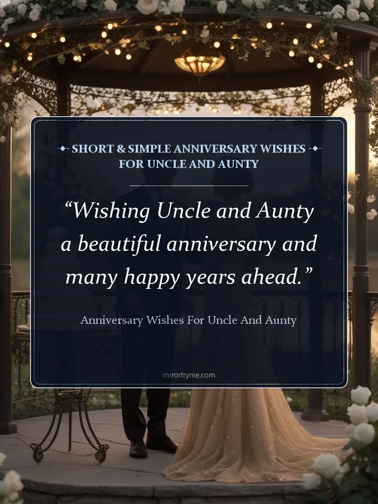 Short & Simple Anniversary Wishes for Uncle and Aunty - Anniversary Wishes for Uncle and Aunty