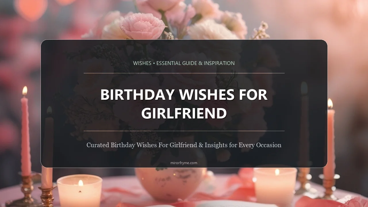Birthday Wishes for Girlfriend